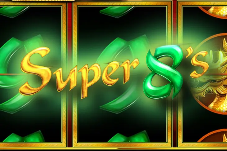 Super 8s